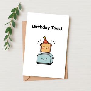 Printable Birthday Card - Happy Birthday Toast Card - Digital Download - Cute and Funny Printable Greeting Card - Printable Card Letter Size