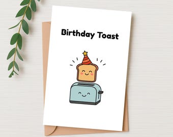 Printable Birthday Card - Happy Birthday Toast Card - Digital Download - Cute and Funny Printable Greeting Card - Printable Card Letter Size