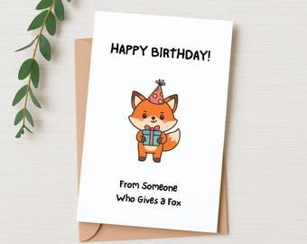 Funny Fox Birthday Card - Printable Card - Card for Fox Lover - Kawaii Snarky Fox Card - Digital Download Greeting Card  - Humor Card