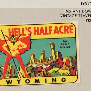 Wyoming - enfer de demi Acre - un décalque de voyage Vintage plutôt diabolique ! -Téléchargement immédiat