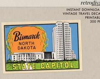 Bismarck - North Dakota - State Capitol - Vintage Travel Decal - Instant Download