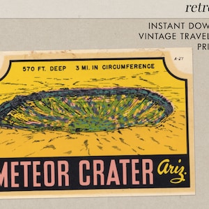 Meteor Crater - AZ Arizona - sud-ouest - sticker voyage Vintage - téléchargement immédiat