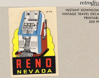 Reno - Nevada - NV - Mechanical Slot Machine - Vintage Travel Decal - Instant Download - Printable