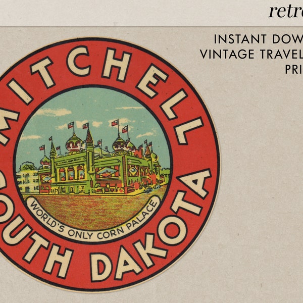 Mitchell - South Dakota - World's Only Corn Palace - Vintage Travel Decal - Instant Download