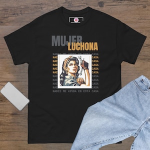 Mujer Luchona Tee: Latein Badass Geschenk