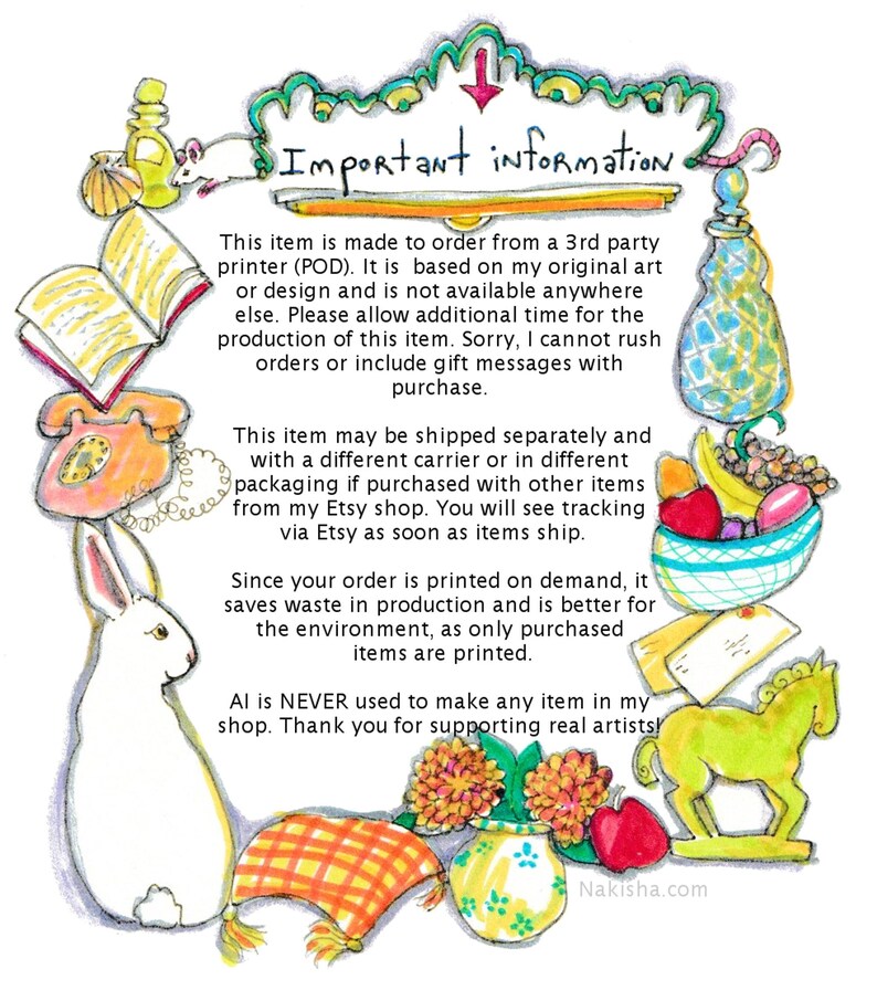 May include: A whimsical illustration with the text "Important information." The image features a white rabbit, a vintage telephone, a fruit basket, and other decorative elements. The text explains the item is made to order and supports real artists.
