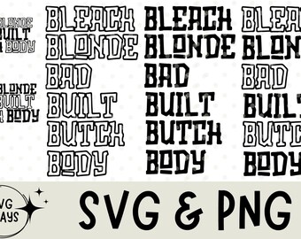 Bleach Blonde Bad Built Butch Body Funny T-Shirt, Funny Political Shirt, Unisex Tee, Clap Back T-Shirt, BBBBBB Svg, BBBBBB Png