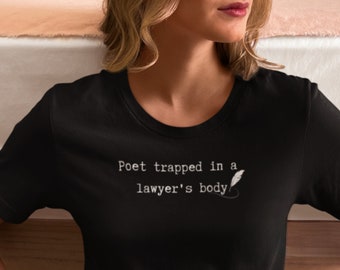 Poet trapped in a lawyer's body t-shirt TTPD Poet Shirt Gift for lawyer Eras tour outfit Gift for writers Poetry Tee Unique Style