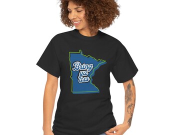 Bring Ya Ass Tee, MN Timberwolves Fan Tshirt, Minnesota Basketball