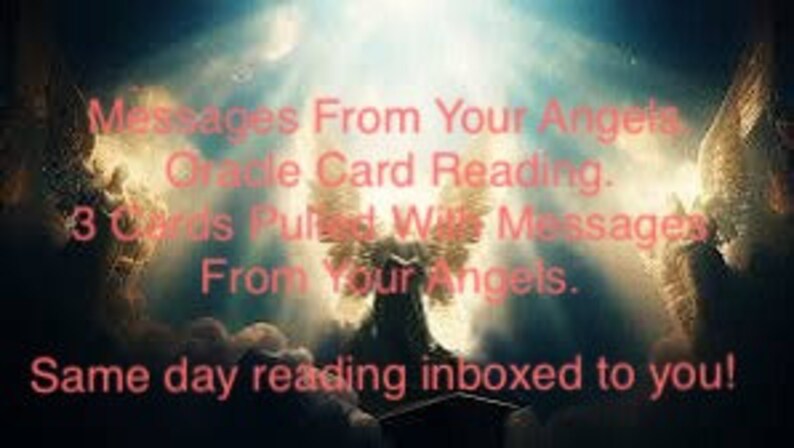 Messages From Your Angels Oracle Card Reading. Same day reading. 3 Oracle card reading with messages from your angels. image 1