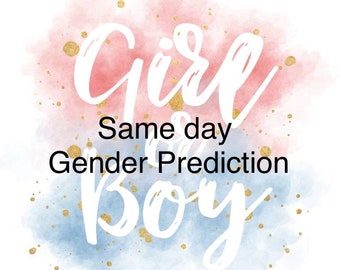 Baby Gender Prediction. Same day results. Gender Reading. psychic Reading. Moonsign