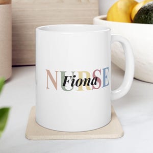 Custom Name Nurse Mug, Personalized Nurse Graduation Gift, Custom Nurse Appreciation Gift, New Nurse Coffee Mug, Nurse Present, Hospital Mug