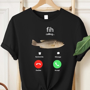 Funny Fih Calling Shirt, Fih Incoming Call Meme Shirt, Summer Humor Shirt, Gift for Fishermen, Fish Is Calling Tee, Ocean Lover Shirt