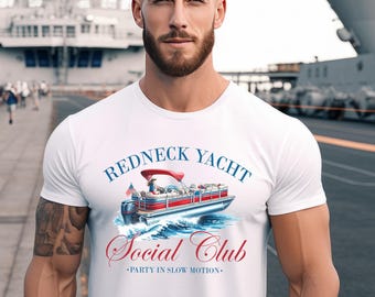 Redneck Yacht Club Shirt, Redneck Social Club Tee, USA Summer Shirt, 90s Country Shirt, Funny Yacht Club Tee, Boaters Shirt, Gift For Woman