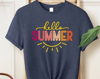 Hello Summer T-Shirt, Cute Summer Shirt, Beach Shirt, Summer Vacation Shirt, Summer Travel Shirt, Women's Summer Shirt, Gift for Summer