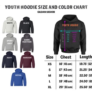 May include: Youth hoodie size and color chart with a black hoodie in the center. The chart shows sizes XS through XL with corresponding chest and length measurements in inches and centimeters. The chart also shows 10 different color options for the hoodie, including white, black, sport grey, dark heather, navy, maroon, and royal.