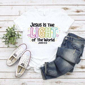 Jesus Is The Light Of The World Shirt, Retro Neon Christian Tee, Faith Based Tshirt, John 8 12 Bible Verse Clothing, Religious Gift Tee