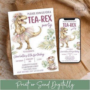 Puede incluir: Una invitaci&oacute;n caprichosa para una fiesta "TEA-REX", con un dinosaurio con tut&uacute; y corona de flores. La invitaci&oacute;n incluye detalles para el 6&ordm; cumplea&ntilde;os de Charlotte, con un dise&ntilde;o de acuarela y la opci&oacute;n de imprimir o enviar digitalmente.