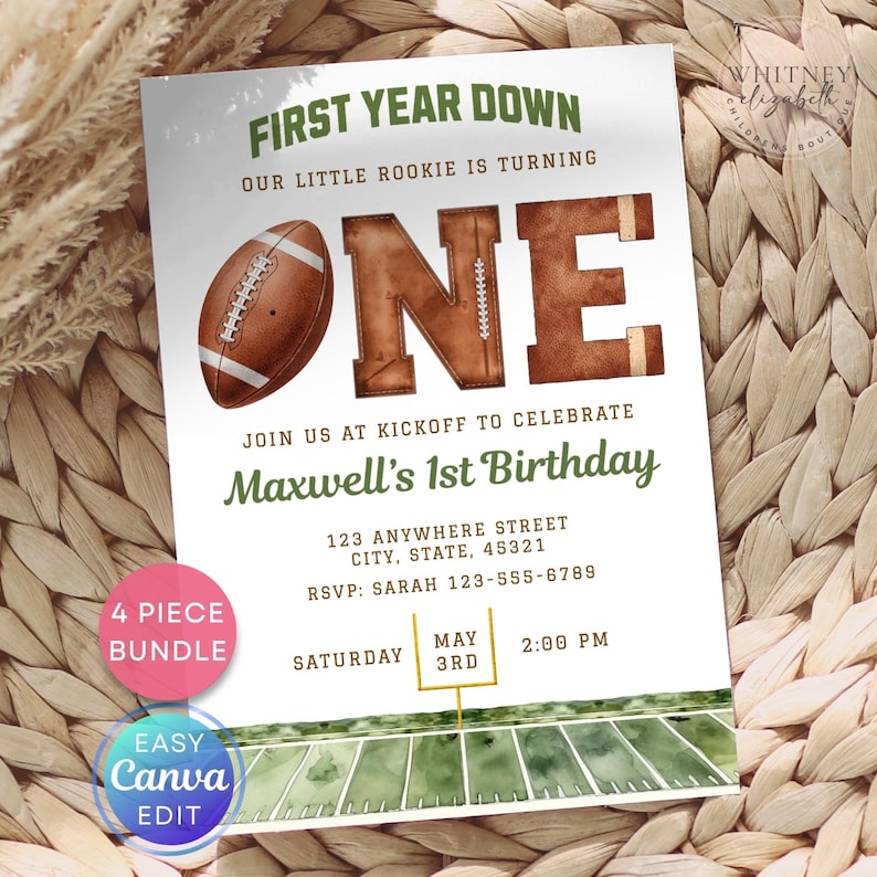 May include: A football-themed birthday invitation with the text "First Year Down" and "One." The invitation includes a football graphic, a field illustration, and details for Maxwell's 1st birthday celebration.
