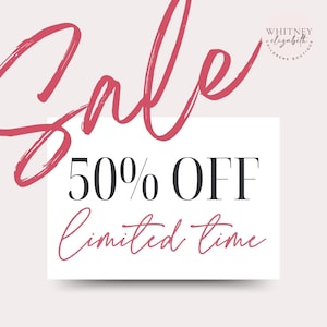 May include: A promotional graphic with the word "Sale" in a cursive, reddish-pink font. The text "50% OFF" is in a bold, black font, and "Limited Time" is in a similar reddish-pink cursive font. The background is a light beige.