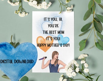 Printable Taylor Swift Mother's Day Card / Digital Download / Cute Mother's Day Card