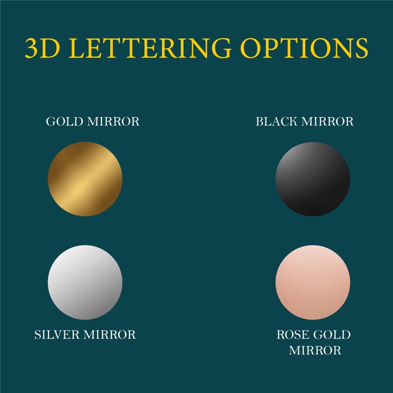 May include: Four 3D lettering options: gold mirror, black mirror, silver mirror, and rose gold mirror. Each option is represented by a circle in the corresponding color.