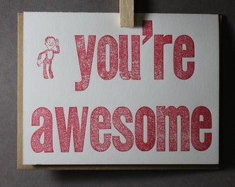 You're Awesome Letterpress Card ~ Handmade ~ FREE shipping within the US ~