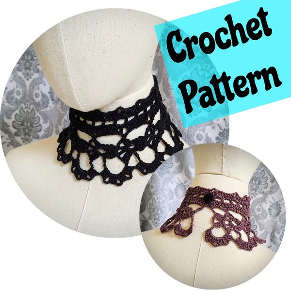 Victorian Gothic Crochet Pattern, Vintage Style Choker Pattern, Lace Choker Pattern, Steampunk Choker Pattern, Victorian Mourning Pattern