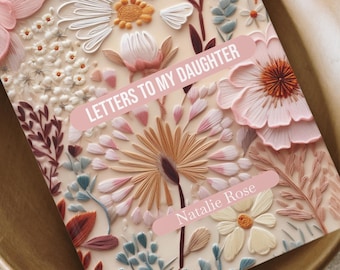 Letters To My Daughter Notebook, Dear Daughter Journal, Custom Journal Gift, As I Watch You Grow, Personalized Name Journal, Memory Keepsake