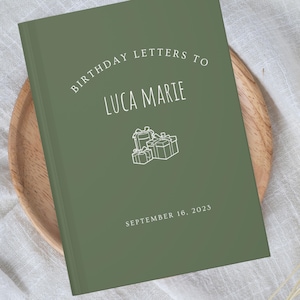 Custom Birthday Letters Keepsake Journal Birthday Memory Book Tradition Birthday Letters To My Daughter Son First Birthday New Parent