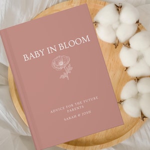 Baby in Bloom Baby Shower Guest Book, Baby in Bloom Decor, Personalized Name Wishes for Baby, Advice for Parents, Gender Reveal Sign In Book
