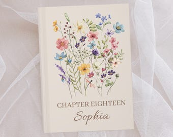18th Birthday Gift For Teenager, Chapter 18 Name Journal Wildflower Notebook For Daughter Personalized 18 Years Old Birthday Present for Her