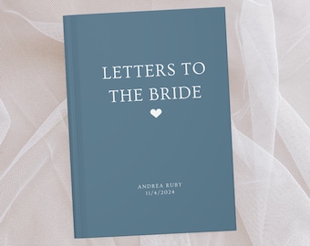 Letters to the Bride Book, Something Blue Bridal Shower Gift Notebook Journal, Bridal Party, Keepsake Wedding Gift, Bachelorette Guest Book