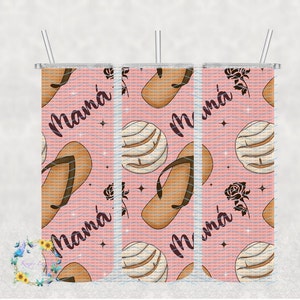 Mama, Concha y Chancla 20oz Tumbler, Chancla Pink Tumbler, Conchas, Mom, Latina, Gifts