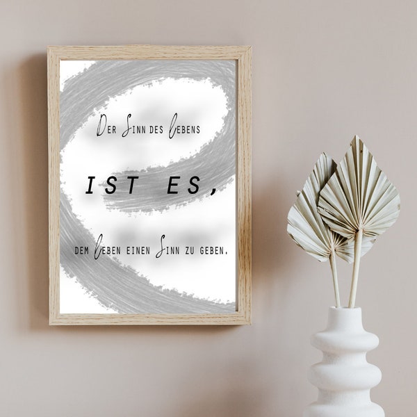 Poster Din A4 digitaler Download Bilderrahmen mit Spruch "Sinn des Lebens..." Wohnzimmer Flur Diele Geschenk Idee