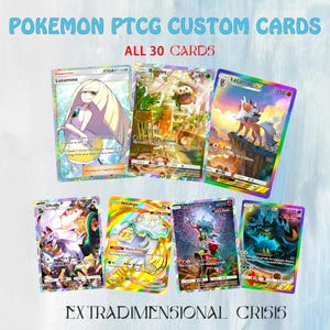 Pokemon Extradimensional Crisis Custom 30 Set-kaarten，Hoge kwaliteit Pokemon-proxykaartenPokemon Proxy-kaartenset，De complete uitbreidingsbibliotheek