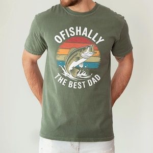Ofishally The Best Dad T-Shirt, Funny Fishing Shirt for Dad, Angler Father&#39;s Day Gift, Fisherman Dad Humor Tee, Cute Dad Joke Fish Shirt