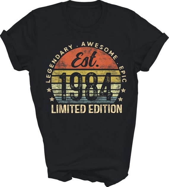 Legendary Awesome Epic Since May 1984 35th Birthday Gift Tee Legendary Awesome Epic Since May 1984 35th Birthday Gift Tee