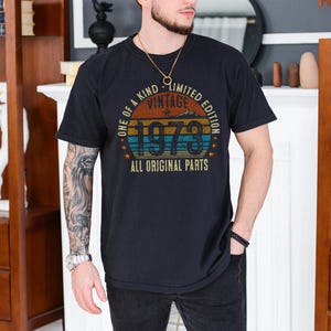 52nd Birthday Shirt For Him - Vintage 1973 Original Parts Retro Tee - Customizable Gift For Men