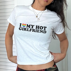 Y2K Baby Tee I Love My Hot Lesbian Girlfriend LGBT Cute Lesbian Wife Shirt Slogan Baby Tee Funny Slogan Shirt Y2K Clothing Crop Top Y2k