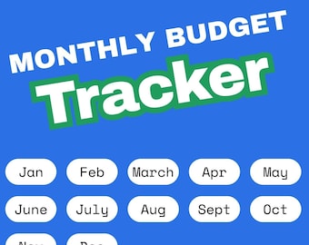May include: A blue background with the text "MONTHLY BUDGET Tracker" in white and green. Below the text is a grid of white circles with the months of the year written in black.