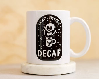 Death Before Decaf Coffee Mug | coffee mug | coffee gift | ceramic mug | funny coffee mug | caffeine gift | coffee gift idea
