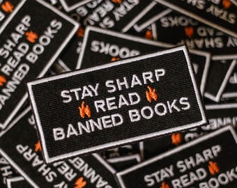 Stay Sharp Read Banned Books Patch: Book Lover Gift