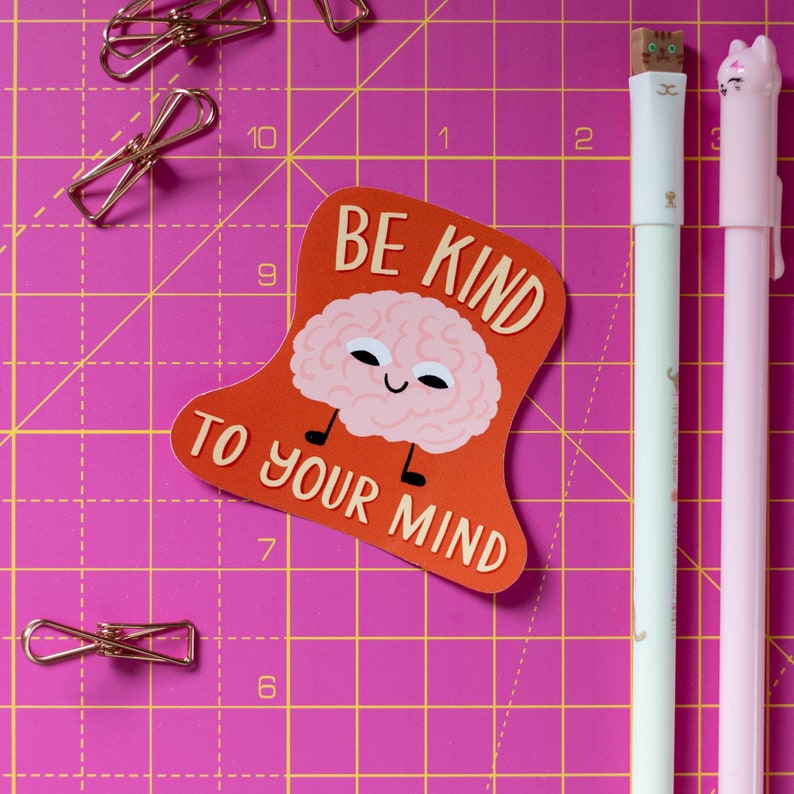 Be Kind to Your Mind Large Vinyl Sticker mental health sticker planner sticker cute sticker self care sticker laptop sticker image 1