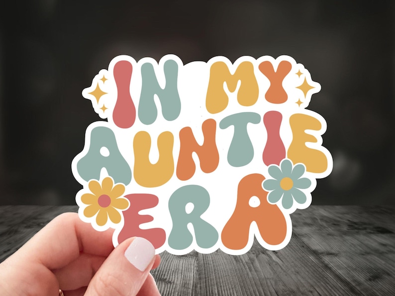 In my auntie era sticker, Sister gift, Gift for aunt, Waterproof, Vinyl Decal, New born baby sticker, New Aunt Gift, Aunt to be, Aunt Gift