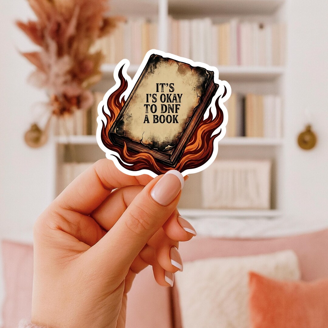 Dnf Sticker DNF Did Not Finish Reading Sticker, Bookworm Reader Accessory, Kindle ...