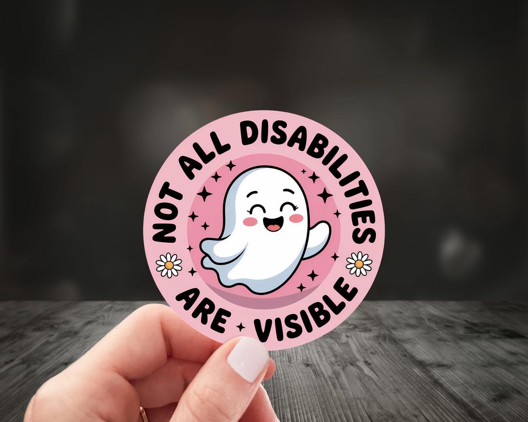 Not All Disabilities Are Visible, Smiling Ghost Disability Awareness ...