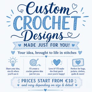 Könnte beinhalten: Ein weißes grafisches Schild mit blauem Text: Custom CROCHET Designs MADE JUST FOR YOU! Your idea, brought to life in stitches. Symbole sind eine Glühbirne, ein Wollknäuel, ein Herz und ein Rechteck. Preise beginnen ab 10 Euro und variieren.