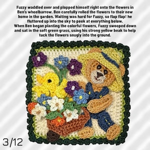 May include: A crocheted square featuring a teddy bear in overalls and a duck, surrounded by colorful flowers. The bear wears a straw hat. The square has a green border and the number 3/12 in the bottom left corner.