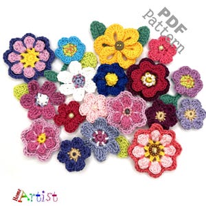 May include: A collection of colorful crocheted flowers in various sizes and styles. The flowers are made with different colored yarns and have a variety of textures. The flowers are arranged in a cluster on a white background. PDF pattern.
